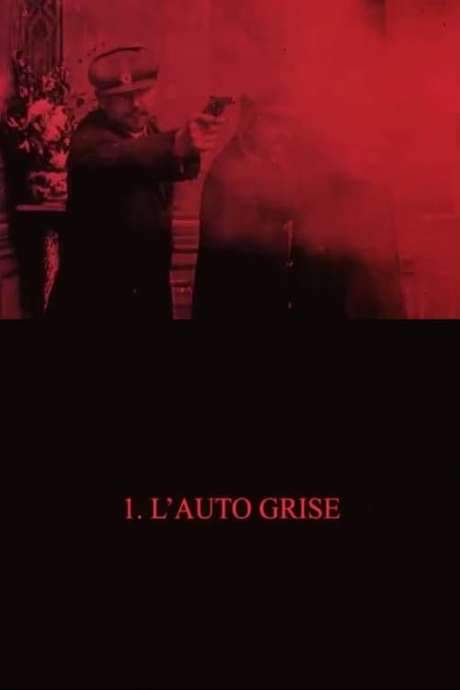 Bandits En Automobile - Episode 1: The Gray Car Gang